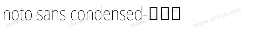 noto sans condensed字体转换